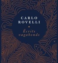 Téléchargez gratuitement le livre pdf Ecrits vagabonds par Carlo Rovelli 9782081501317  (Litterature Francaise)
