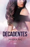 Descarga gratuita de libros motivacionales de audio. DECADENTES 9789563841534