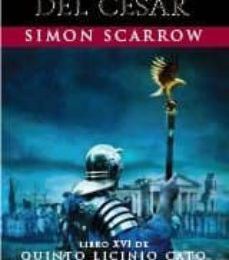 Descarga gratuita de libros electrónicos de eBay LOS DIAS DEL CESAR (LIBRO XVI DE QUINTO LICINIO CATO) in Spanish FB2 PDB CHM de SIMON SCARROW