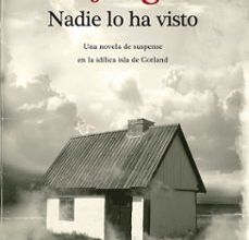 Descargar NADIE LO HA VISTO (SAGA ANDERS KNUTAS 1) MARI JUNGSTEDT Gratis - EPUB, PDF y MOBI