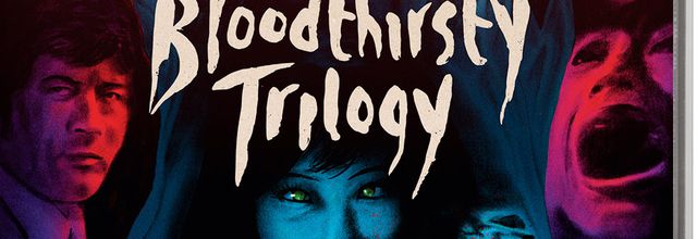 The Bloodthirsty Trilogy