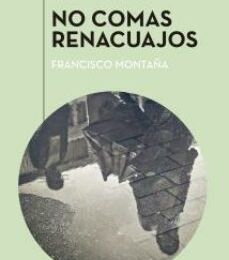 [ePub] NO COMAS RENACUAJOS descargar gratis