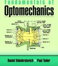 Best seller audio books free download Fundamentals of Optomechanics 9781498770743 FB2 ePub in English by Daniel Vukobratovich, Paul Yoder