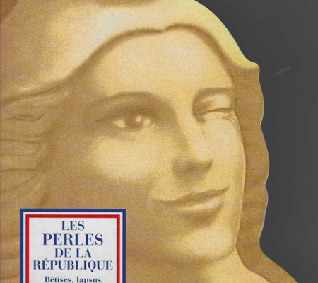 Les perles de la République...