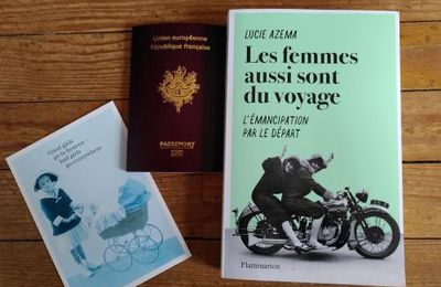 Lucie Azéma, Les femmes aussi sont du voyage, Flammarion