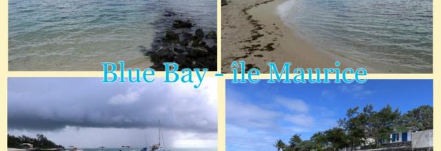 BLUE BAY (2/2) ÎLE MAURICE