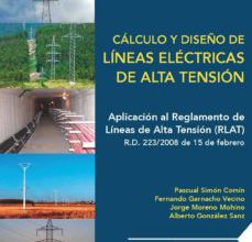 Libros de audio descarga gratis. CALCULO Y DISEÑO DE LINEAS ELECTRICAS DE ALTA TENSION 9788492812868 in Spanish