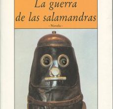 Descargar [PDF] {EPUB} LA GUERRA DE LAS SALAMANDRAS