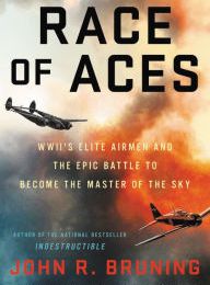 Free download e book computer Race of Aces: WWII's Elite Airmen and the Epic Battle to Become the Master of the Sky