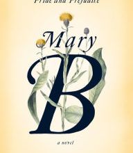 Download Ebook portugues free Mary B: A Novel: An untold story of Pride and Prejudice (English Edition)  iBook ePub