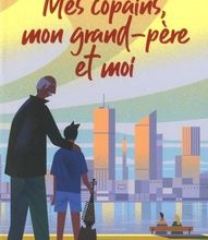 Amazon livres gratuits télécharger kindle Mes copains, mon grand-père et moi 9782266279321
