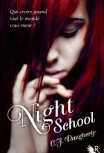 Night School tome 1