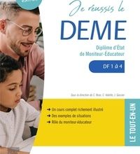 DOWNLOAD [PDF] {EPUB} Je réussis le DEME Diplôme d'Etat de moniteur-éducateur  - Domaines de formation 1 à 4