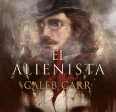 Descarga gratuita de libros pdfs. EL ALIENISTA 9788466662437 de CALEB CARR