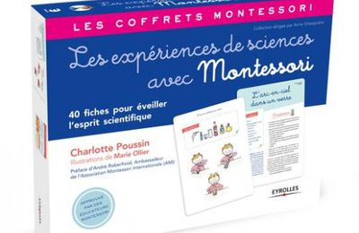Les expériences de sciences avec Montessori