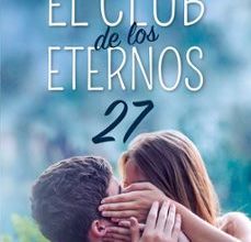 Descargar audiolibros a un iPod EL CLUB DE LOS ETERNOS 27 en español RTF de ALEXANDRA ROMA 9788417114527