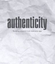 [PDF] Authenticity: Building a Brand in an Insincere Age download