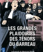 DOWNLOADS Les grandes plaidoiries des ténors du barreau