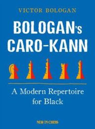 Books to download for free pdf Bologan's Caro-Kann: A Modern Repertoire for Black in English 9789056917784 PDB RTF by Victor Bologan