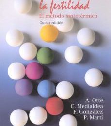 COMO RECONOCER LA FERTILIDAD: EL METODO SINTOTERMICO (5ªED.) ANA OTTE DE SOLER, CONCEPCION MEDIALDEA FERNANDEZ ePub gratis