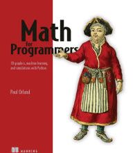 [Kindle] Math for Programmers: 3D graphics, machine learning, and simulations with Python download