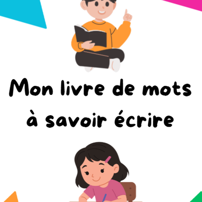 Mon livre de mots à savoir écrire