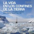 Audiolibros gratuitos en español para descargar. LA VIDA EN LOS CONFINES DE LA TIERRA 9788417858490