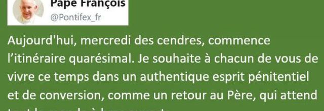 Tweet  du Pape François pour mercredi des cendres