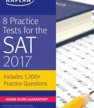 Online book for free download 8 Practice Tests for the SAT 2017: 1,500+ SAT Practice Questions 9781506202273 by Kaplan in English DJVU