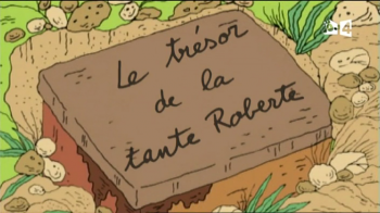 Tom-Tom et Nana - 1x33 - Le trésor de la tante Roberte