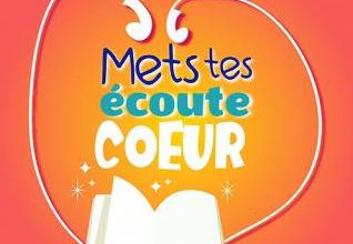 Mets tes écoute cœur