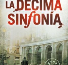 Descargar LA DECIMA SINFONIA JOSEPH GELINEK Gratis - EPUB, PDF y MOBI