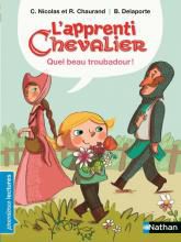 L'apprenti chevalier - Quel beau troubadour ! 