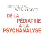 {pdf download} De la pédiatrie à la psychanalyse