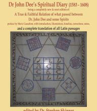 [PDF] Dr. John Dee's Spiritual Diary (1583-1608): Second Edition by Stephen Skinner