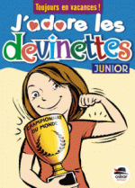 J'adore les devinettes