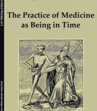 [Pdf/ePub] The Practice of Medicine as Being in Time by Raymond C. Barfield download ebook
