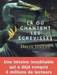 [Kindle] Là où chantent les écrevisses download