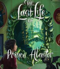 Ebooks free download portugues Prosper Redding The Last Life of Prince Alastor 9781484799895