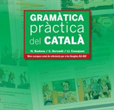 GRAMATICA PRACTICA DEL CATALA (A1-B2) leer el libro pdf