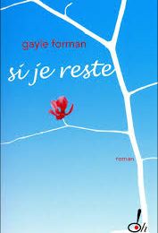 Si je reste, de Gayle Forman