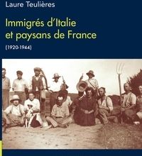 Download Pdf Immigrés d'Italie et paysans de France (1920-1944)
