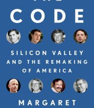 English books download The Code: Silicon Valley and the Remaking of America by Margaret O&#039;Mara