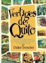 Didier Tronchet, Vertiges de Quito, Futuropolis