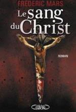 Frédéric Mars - Le sang du Christ