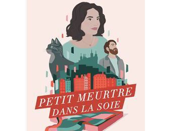 EB - Entre polar et romance, "Petit meurtre dans la soie" de Christelle Ravey...