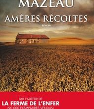 Read online: Amères récoltes