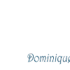 Demande de Dominique