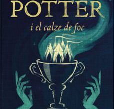 {epub descargar} HARRY POTTER I EL CALZE DE FOC (RÚSTICA)