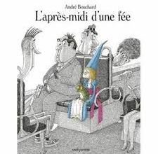 3 février '16 - L'après-midi d'une fée d'André Bouchard
